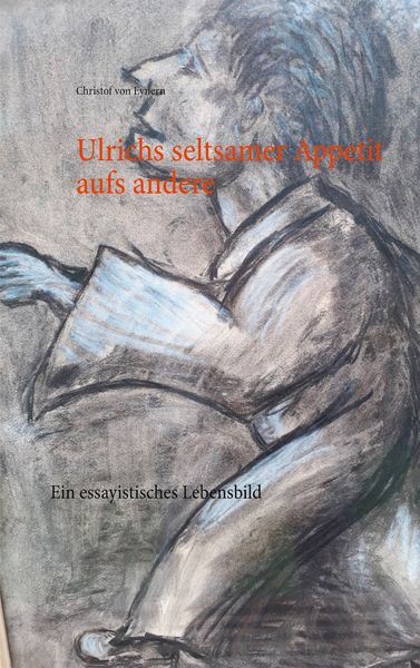 Produktbild: Ulrichs seltsamer Appetit aufs andere