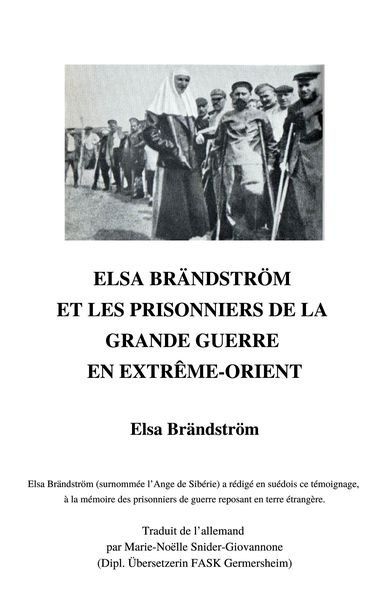 Produktbild: Elsa Brandstrom et les prisonniers de la Grande Guerre en Extreme-Orient