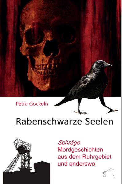 Rabenschwarze Seelen, Taschenbuch von Petra Gockeln, Edition Paashaas Verlag EPV, 9783961740239