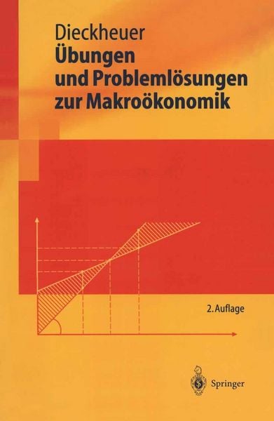 Produktbild: &Uuml;bungen und Probleml&ouml;sungen zur Makro&ouml;konomik