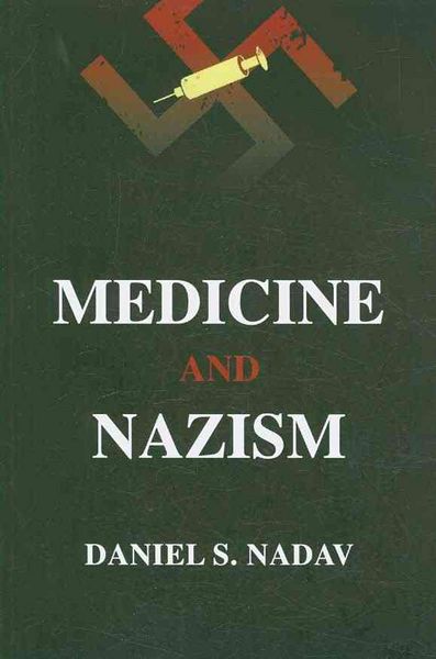 Produktbild: Nadav, D: Medicine and Nazism