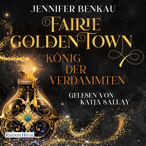 Fairiegolden Town – König der Verdammten