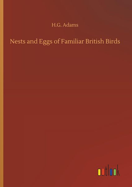 Produktbild: Nests and Eggs of Familiar British Birds