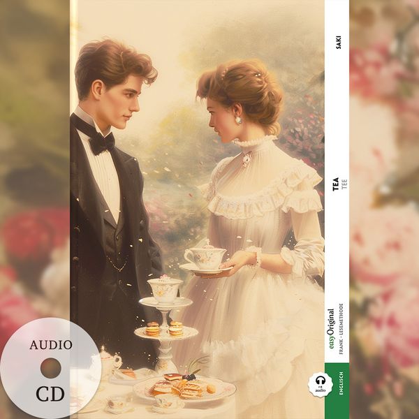 Produktbild: Tea / Tee (Buch + Audio-CD) - Frank-Lesemethode - Kommentierte zweisprachige Ausgabe Englisch-Deutsch