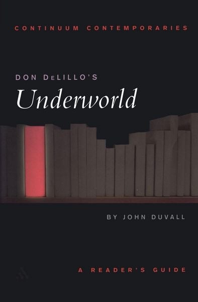 Produktbild: Don DeLillo's Underworld
