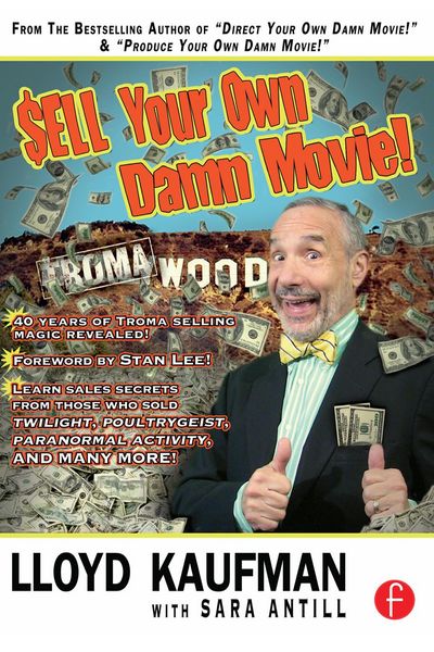 Produktbild: Sell Your Own Damn Movie!
