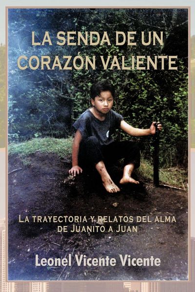 Produktbild: La Senda de Un Coraz N Valiente
