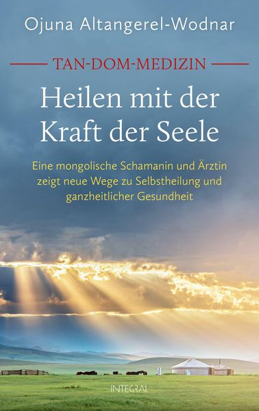 Produktbild: Tan-Dom-Medizin. Heilen mit der Kraft der Seele