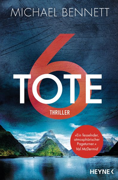 6 Tote, Taschenbuch von Michael Bennett, Heyne, 9783453427303