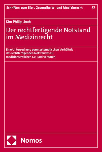 Produktbild: Der rechtfertigende Notstand im Medizinrecht