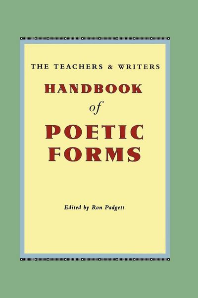 Produktbild: The Teachers & Writers Handbook of Poetic Forms