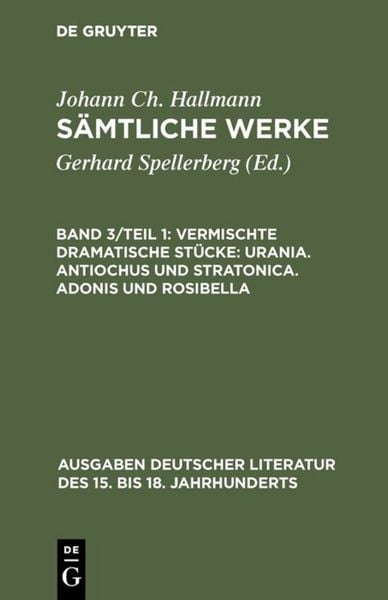 Produktbild: Vermischte dramatische St&uuml;cke: Urania. Antiochus und Stratonica. Adonis und Rosibella