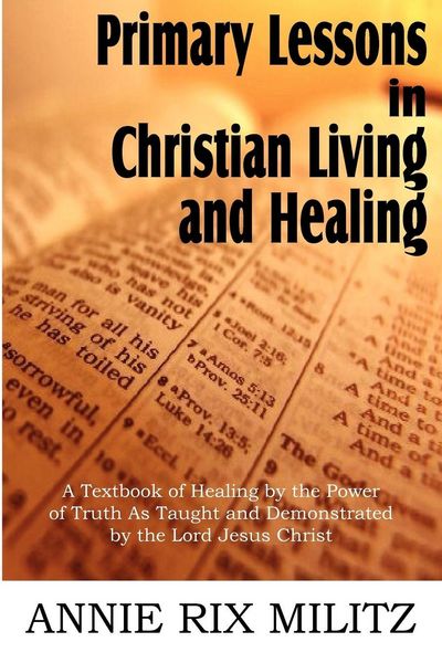 Produktbild: Primary Lessons in Christian Living and Healing