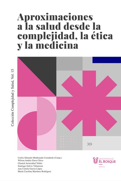 Produktbild: Aproximaciones a la salud desde la complejidad, la &eacute;tica y la medicina