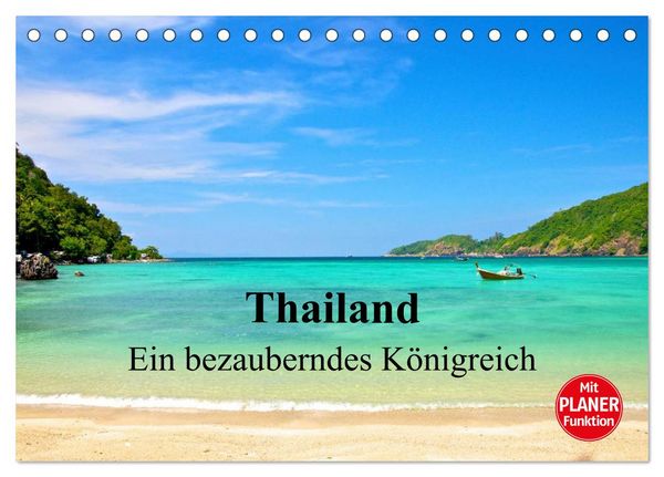 Produktbild: Thailand - Ein bezauberndes K&ouml;nigreich (Tischkalender 2026 DIN A5 quer), CALVENDO Monatskalender