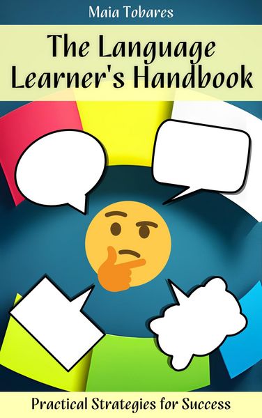 Produktbild: The Language Learner's Handbook: Practical Strategies for Success