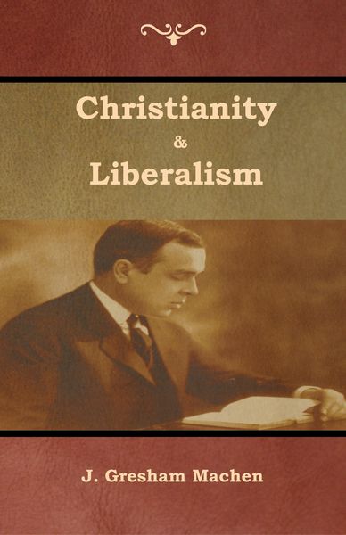 Produktbild: Christianity & Liberalism