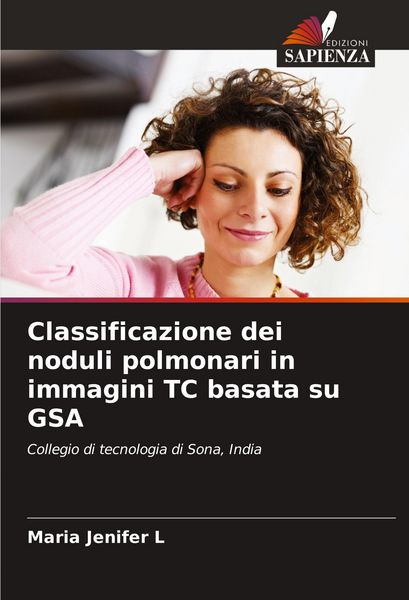 Produktbild: Classificazione dei noduli polmonari in immagini TC basata su GSA