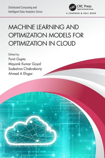 Produktbild: Machine Learning and Optimization Models for Optimization in Cloud