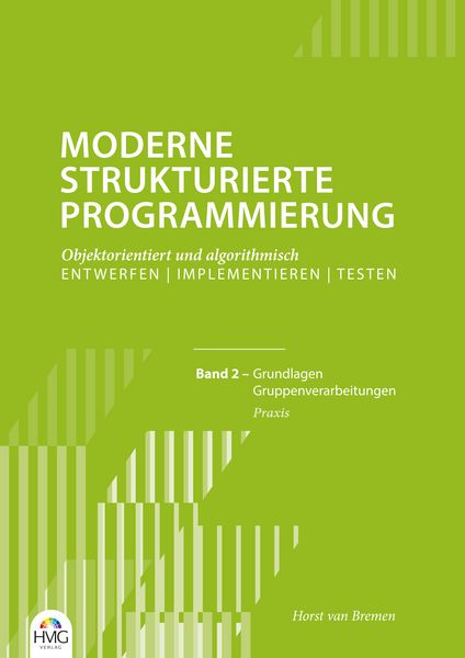Produktbild: Moderne Strukturierte Programmierung / Band 2: Praxis