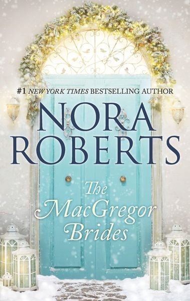 The MacGregor Brides, Taschenbuch von Nora Roberts, Harlequin, 9781335897978