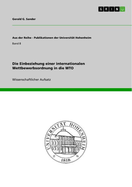 Produktbild: Die Einbeziehung einer internationalen Wettbewerbsordnung in die WTO