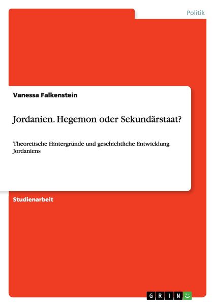 Produktbild: Jordanien. Hegemon oder Sekund&auml;rstaat?