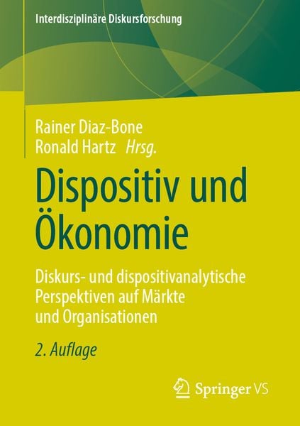 Dispositiv und Ökonomie, Taschenbuch von , Springer Fachmedien Wiesbaden GmbH, 9783658315320