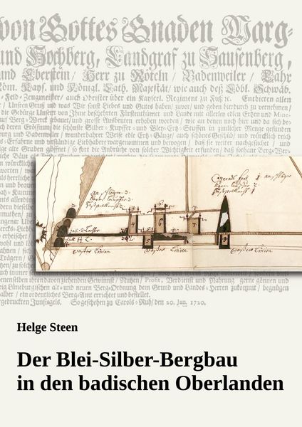 Produktbild: Der Blei-Silber-Bergbau in den badischen Oberlanden