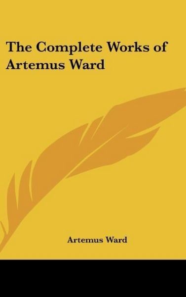 Produktbild: The Complete Works of Artemus Ward