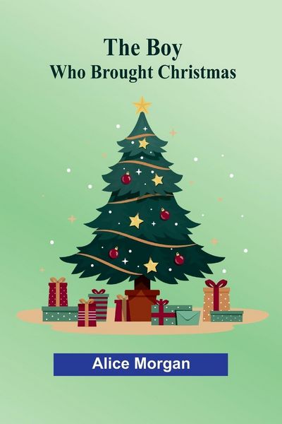 Produktbild: The Boy Who Brought Christmas