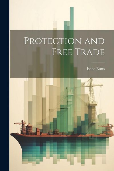 Produktbild: Protection and Free Trade