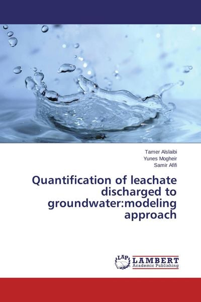 Produktbild: Quantification of leachate discharged to groundwater:modeling approach