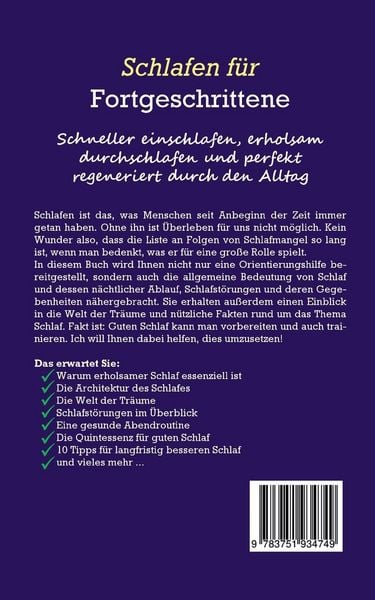 Produktbild: Schlafen f&uuml;r Fortgeschrittene: Schneller einschlafen, erholsam durchschlafen und perfekt regeneriert durch den Alltag - inkl. den 10 besten Tipps f&uuml;r den perfekten Schlaf