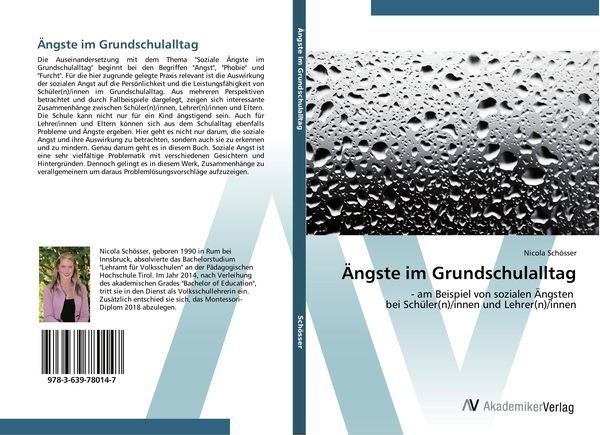 Ängste im Grundschulalltag, Taschenbuch von Nicola Schösser, AV Akademikerverlag, 9783639780147