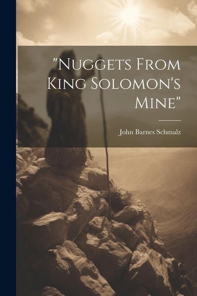 Produktbild: "nuggets From King Solomon's Mine"