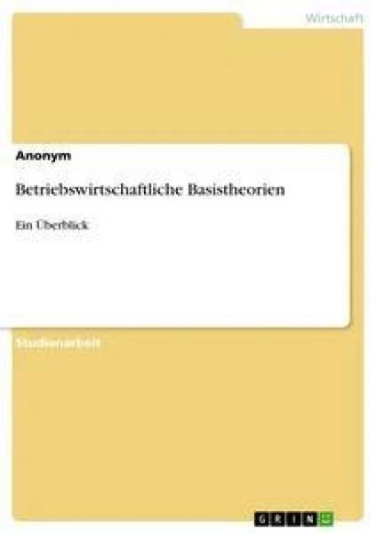 Produktbild: Betriebswirtschaftliche Basistheorien
