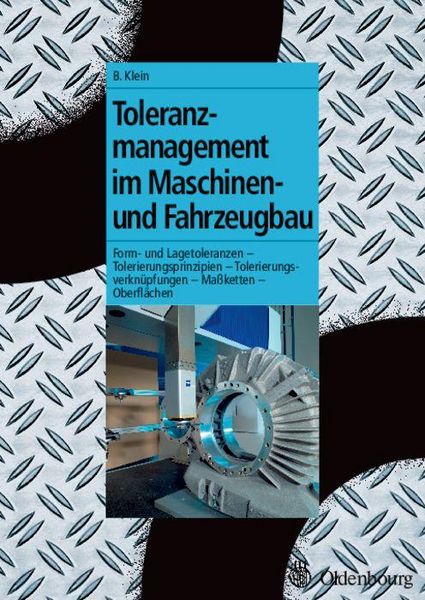 Produktbild: Toleranzmanagement im Maschinen- und Fahrzeugbau