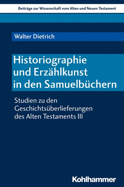 Produktbild: Historiographie und Erz&auml;hlkunst in den Samuelb&uuml;chern