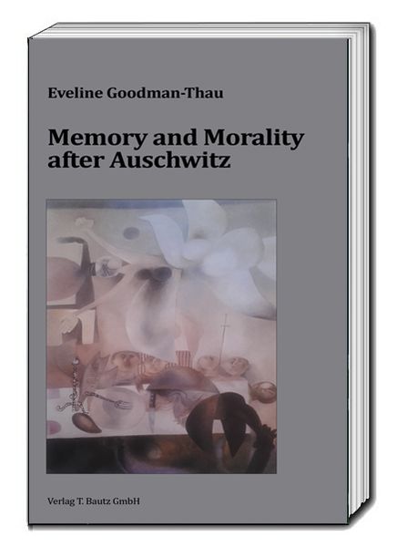 Produktbild: Memory and Morality after Auschwitz