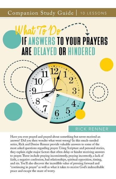 Produktbild: What To Do if Answers to Your Prayers Are Delayed or Hindered Study Guide