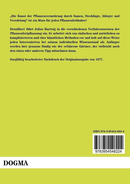 Produktbild: Die Kunst der Pflanzenvermehrung durch Samen, Stecklinge, Ableger und Veredelung