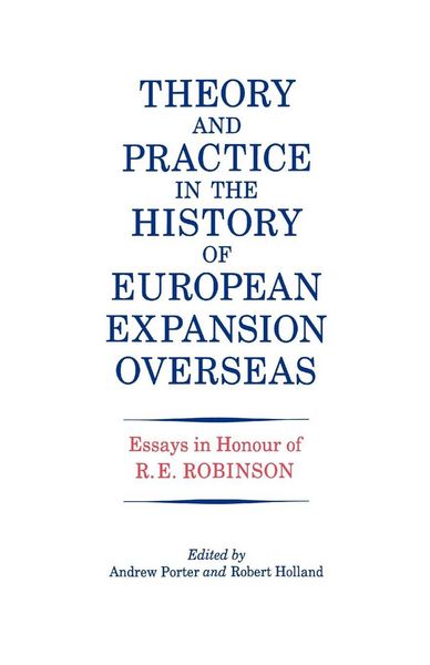 Produktbild: Theory and Practice in the History of European Expansion Overseas