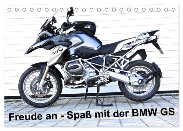 Freude an - Spaß mit der BMW GS (Tischkalender 2026 DIN A5 quer), CALVENDO Monatskalender