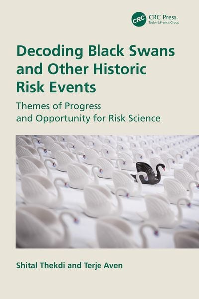Produktbild: Decoding Black Swans and Other Historic Risk Events
