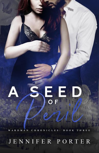 Produktbild: A Seed Of Peril (Wardman Chronicles, #3)