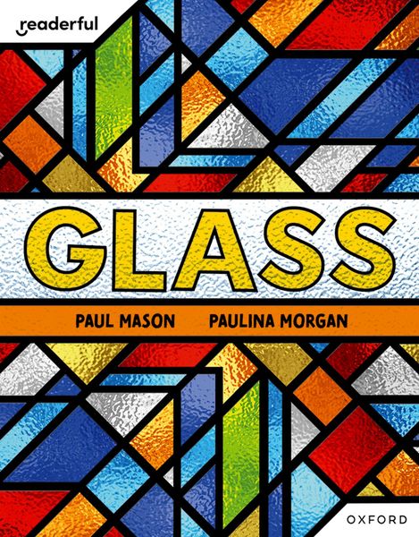 Produktbild: Readerful Independent Library: Oxford Reading Level 7: Glass