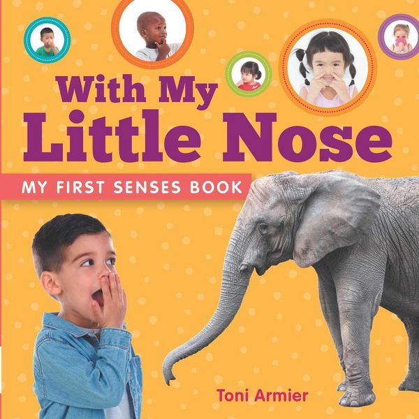 Produktbild: With My Little Nose (My First Senses Book)