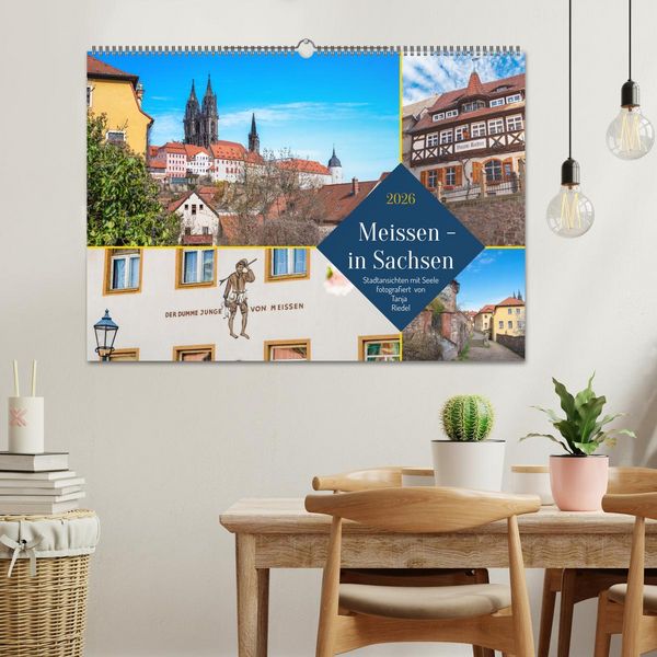 Produktbild: Meissen in Sachsen - Stadtansichten mit Seele Fotografiert von Tanja Riedel (Wandkalender 2026 DIN A2 quer), CALVENDO Monatskalender