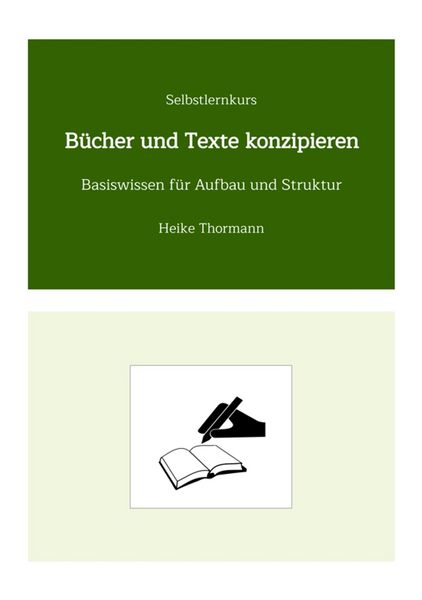 Produktbild: Selbstlernkurs: B&uuml;cher und Texte konzipieren